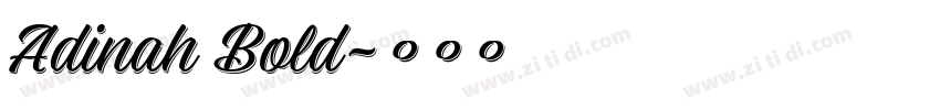 Adinah Bold字体转换 Adinah Bold字体转换